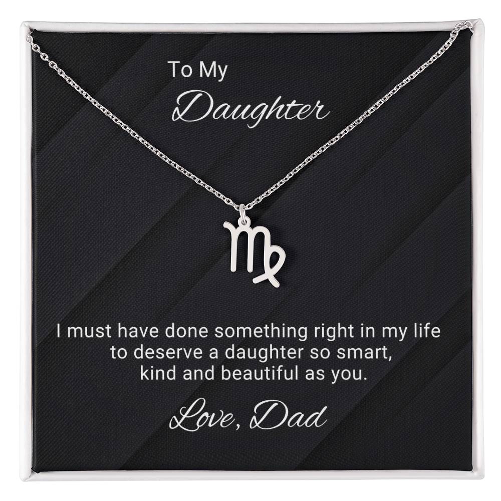 To My Daughter from Dad. Father to Daughter Gift, Birthday Gift to Daughter from Dad, Daughter Necklace, Zodiac Symbol Necklace