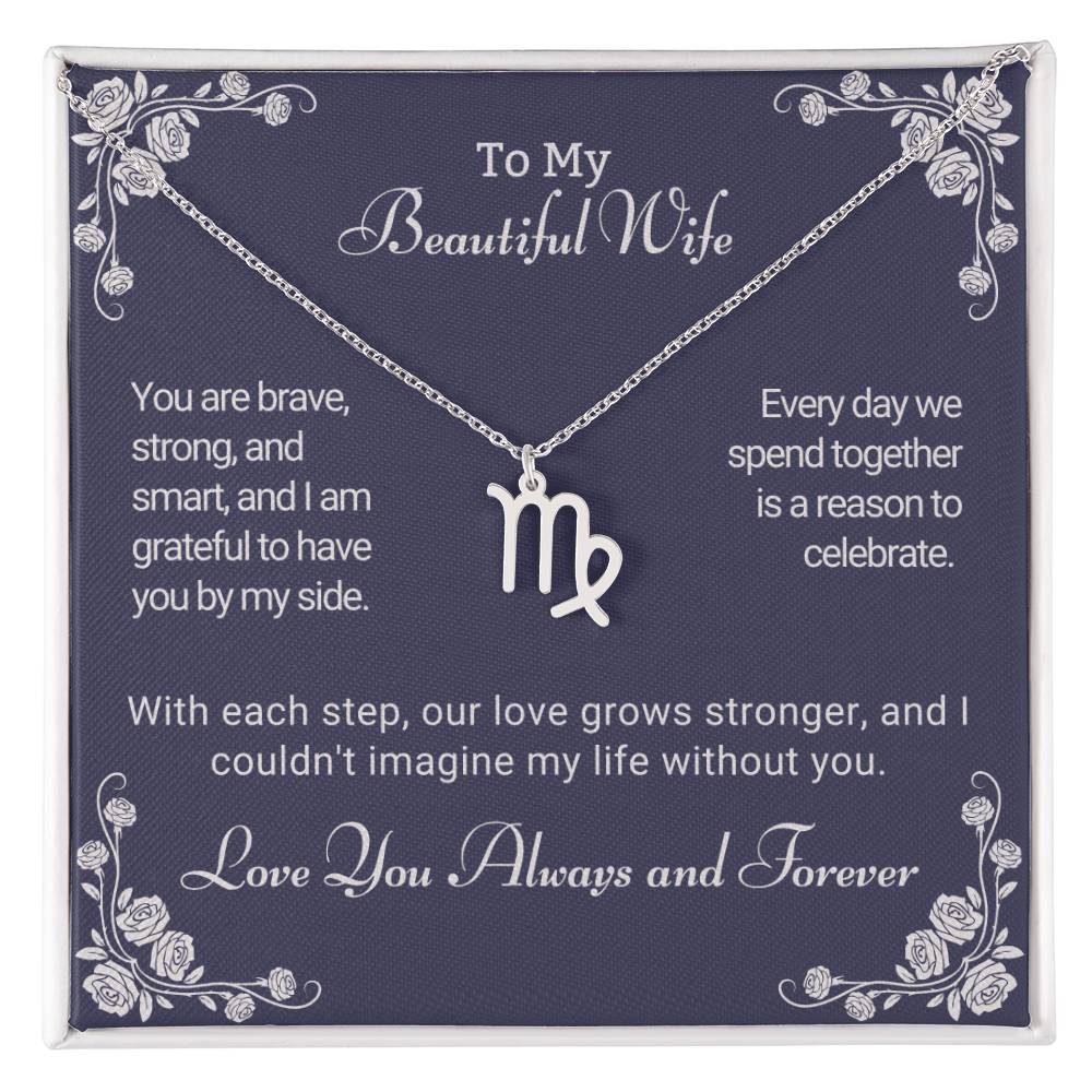 To My Wife | Gift from Husband |To My Beautiful Wife | Wife Birthday | Mother's Day |Valentine's Day | Anniversary Gift, Zodiac Symbol Necklace