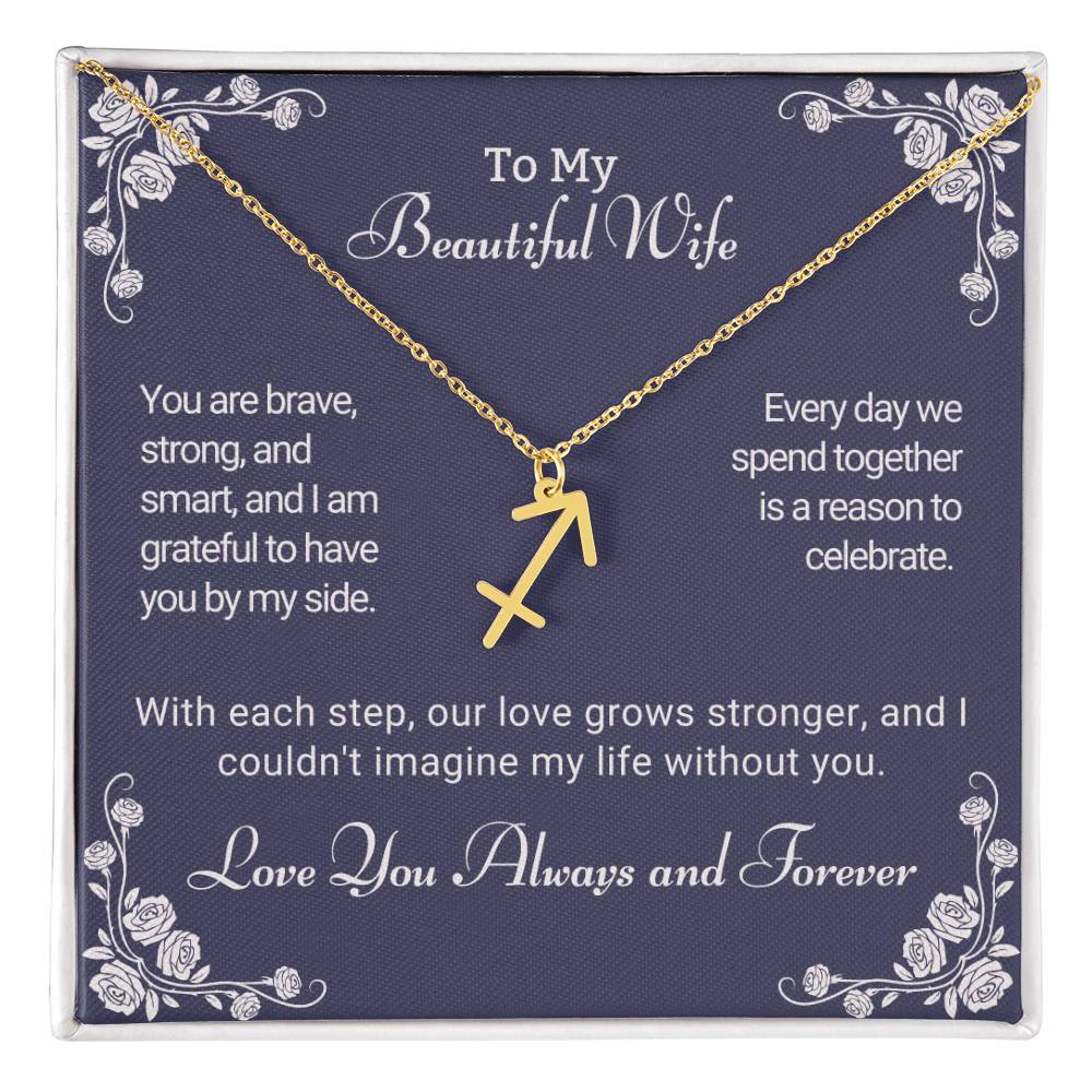 To My Wife | Gift from Husband |To My Beautiful Wife | Wife Birthday | Mother's Day |Valentine's Day | Anniversary Gift, Zodiac Symbol Necklace